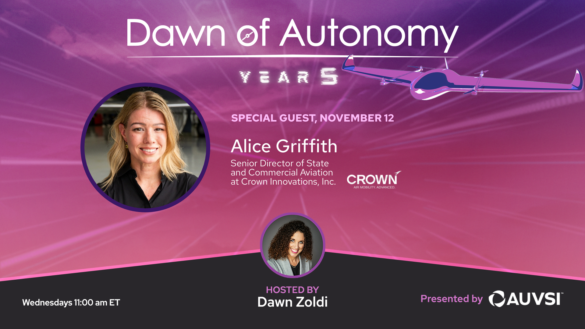 Alice Griffith, Senior Director of State and Commercial Aviation, Crown Innovations | Dawn of Autonomy | Episode 97